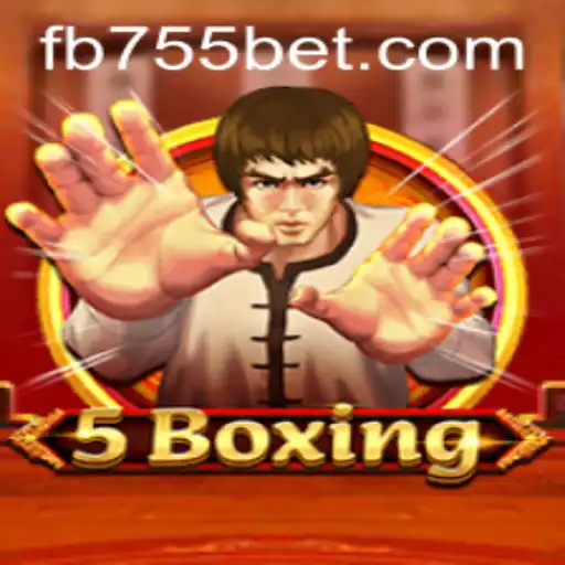 Exploring the Dynamic World of 5Boxing at 755bet.COM