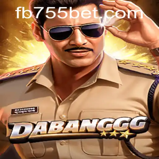 Exploring the Thrills of DABANGGG on 755bet.COM: A Comprehensive Guide