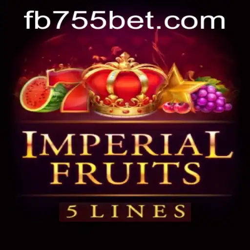 Explore the Exciting World of Imperial Fruits 5 with 755bet.COM